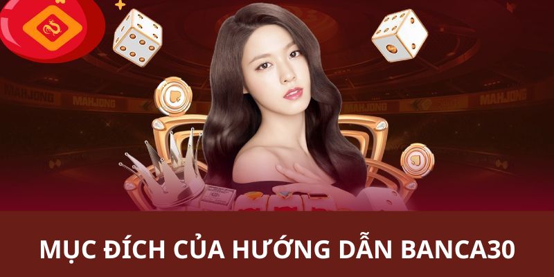 Mục đích chính khi nhà cái tạo dựng lên chuyên mục hướng dẫn thành viên