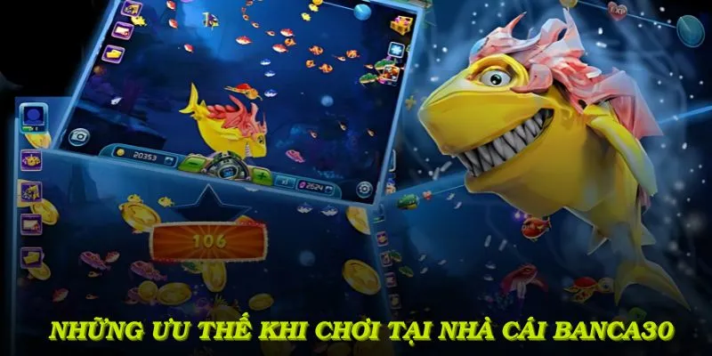 Những ưu thế hấp dẫn khi chơi tại nhà cái Banca30